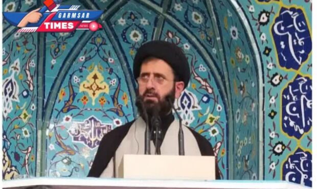 خطیب جمعه گرمسار : بسیج اهل تواضع و تقواست نه تکبر خطیب جمعه گرمسار : بسیج اهل تواضع و تقواست نه تکبر